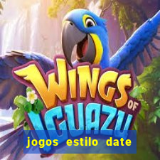 jogos estilo date ariane para android